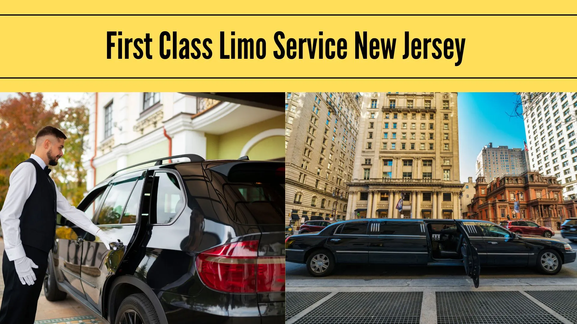 First Class Limo Service New Jersey